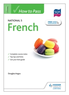 How to Pass National 5 French, Paperback Book How to Pass National 5 French, Paperback Book
