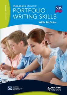 National 5 English: Portfolio Writing Skills : Scottish Examination Materials, Paperback Book National 5 English: Portfolio Writing Skills : Scottish Examination Materials, Paperback Book
