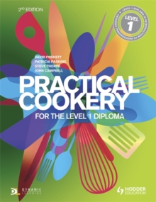 Practical Cookery for the Level 1 Diploma : Level 1 Diploma, Paperback Practical Cookery for the Level 1 Diploma : Level 1 Diploma, Paperback