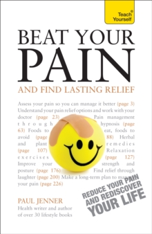 Beat Your Pain and Find Lasting Relief: Teach Yourself, Paperback Beat Your Pain and Find Lasting Relief: Teach Yourself, Paperback