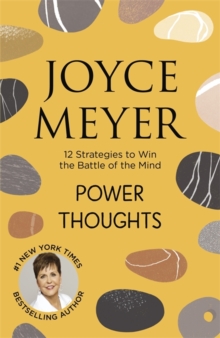 Power Thoughts : 12 Strategies to Win the Battle of the Mind, Paperback Power Thoughts : 12 Strategies to Win the Battle of the Mind, Paperback