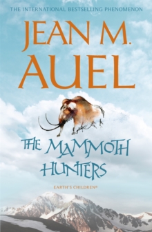 The Mammoth Hunters, Paperback Book The Mammoth Hunters, Paperback Book