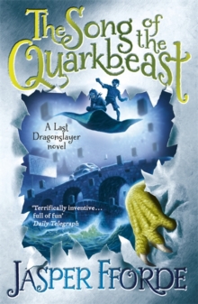 The Song of the Quarkbeast : Last Dragonslayer Book 2, Paperback Book The Song of the Quarkbeast : Last Dragonslayer Book 2, Paperback Book