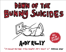 Dawn of the Bunny Suicides, Paperback Book Dawn of the Bunny Suicides, Paperback Book