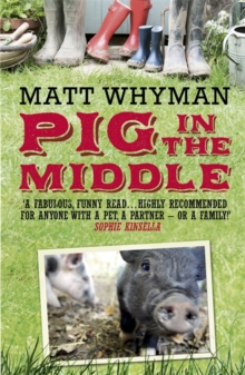 Pig in the Middle, Paperback Book Pig in the Middle, Paperback Book