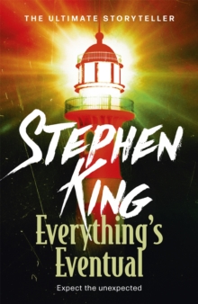 Everything's Eventual, Paperback Everything's Eventual, Paperback