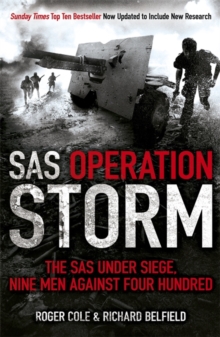 SAS Operation Storm : Nine Men Against Four Hundred, Paperback Book SAS Operation Storm : Nine Men Against Four Hundred, Paperback Book