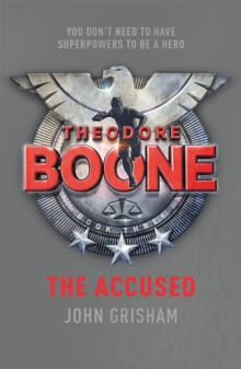 Theodore Boone: The Accused, Paperback Book Theodore Boone: The Accused, Paperback Book