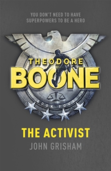 Theodore Boone: The Activist, Paperback Book Theodore Boone: The Activist, Paperback Book