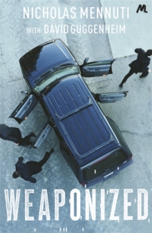 Weaponized, Paperback Book Weaponized, Paperback Book