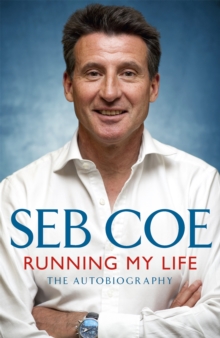 Running My Life - The Autobiography, Paperback Running My Life - The Autobiography, Paperback