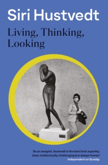 Living, Thinking, Looking, Paperback Book Living, Thinking, Looking, Paperback Book