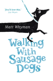 Walking with Sausage Dogs, Paperback Book Walking with Sausage Dogs, Paperback Book