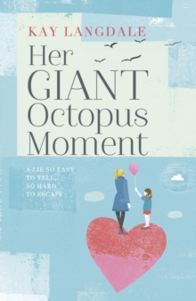 Her Giant Octopus Moment, Hardback Book Her Giant Octopus Moment, Hardback Book