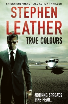 True Colours : The 10th Spider Shepherd Thriller, Paperback Book True Colours : The 10th Spider Shepherd Thriller, Paperback Book