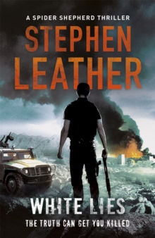 White Lies : The 11th Spider Shepherd Thriller, Paperback Book White Lies : The 11th Spider Shepherd Thriller, Paperback Book