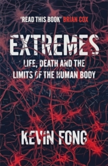 Extremes : How Far Can You Go to Save a Life?, Paperback Book Extremes : How Far Can You Go to Save a Life?, Paperback Book