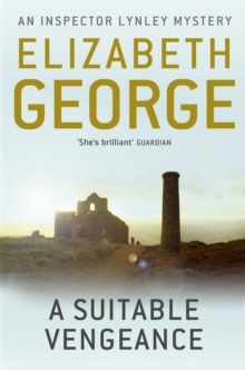 A Suitable Vengeance : An Inspector Lynley Novel, Paperback Book A Suitable Vengeance : An Inspector Lynley Novel, Paperback Book