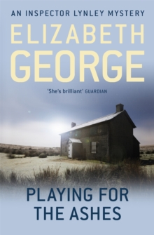 Playing for the Ashes : An Inspector Lynley Novel, Paperback Book Playing for the Ashes : An Inspector Lynley Novel, Paperback Book