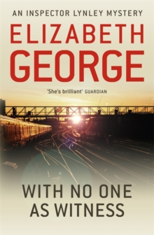 With No One as Witness : An Inspector Lynley Novel: 11, Paperback Book With No One as Witness : An Inspector Lynley Novel: 11, Paperback Book