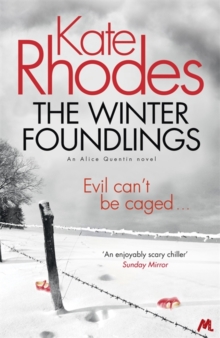 The Winter Foundlings : Alice Quentin 3, Paperback Book The Winter Foundlings : Alice Quentin 3, Paperback Book