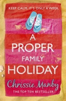 A Proper Family Holiday, Paperback Book A Proper Family Holiday, Paperback Book