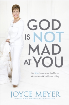 God is Not Mad at You, Paperback God is Not Mad at You, Paperback