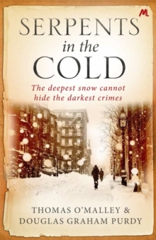 Serpents in the Cold, Paperback Book Serpents in the Cold, Paperback Book