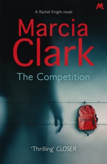 The Competition : A Rachel Knight Novel, Paperback Book The Competition : A Rachel Knight Novel, Paperback Book