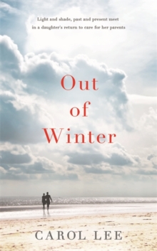 Out of Winter, Hardback Out of Winter, Hardback