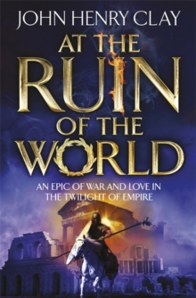 At the Ruin of the World, Hardback At the Ruin of the World, Hardback