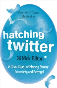 Hatching Twitter, Paperback Book Hatching Twitter, Paperback Book