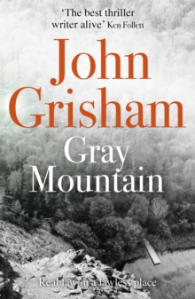 Gray Mountain, Paperback Book Gray Mountain, Paperback Book