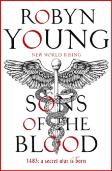 Sons of the Blood : New World Rising Series Book 1, Hardback Book Sons of the Blood : New World Rising Series Book 1, Hardback Book