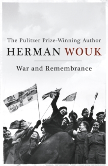 War and Remembrance, Paperback War and Remembrance, Paperback