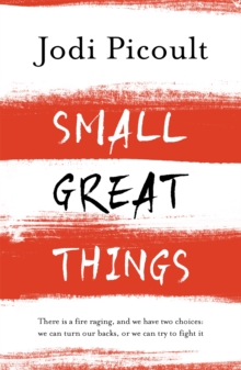 Small Great Things : 'To Kill a Mockingbird for the 21st Century', Paperback Book Small Great Things : 'To Kill a Mockingbird for the 21st Century', Paperback Book