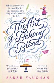 The Art of Baking Blind, Paperback Book The Art of Baking Blind, Paperback Book