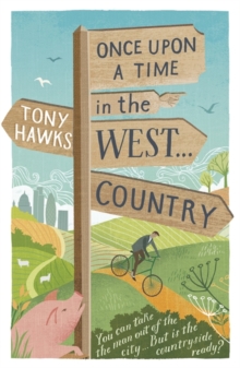 Once Upon a Time in the West...Country, Paperback Book Once Upon a Time in the West...Country, Paperback Book