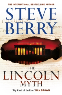 The Lincoln Myth, Hardback Book The Lincoln Myth, Hardback Book
