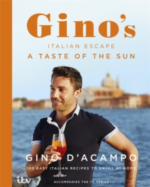 A Taste of the Sun: Gino's Italian Escape (Book 2), Hardback Book A Taste of the Sun: Gino's Italian Escape (Book 2), Hardback Book
