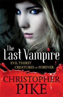 Evil Thirst & Creatures of Forever : Volume 3, Paperback Evil Thirst & Creatures of Forever : Volume 3, Paperback