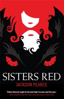 Sisters Red : v. 1, Paperback Book Sisters Red : v. 1, Paperback Book
