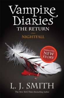 The Vampire Diaries: Nightfall : Book 5, Paperback Book The Vampire Diaries: Nightfall : Book 5, Paperback Book