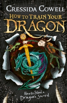 How to Steal a Dragon's Sword : Book 9, Paperback Book How to Steal a Dragon's Sword : Book 9, Paperback Book
