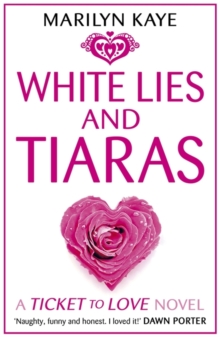 White Lies and Tiaras, Paperback White Lies and Tiaras, Paperback