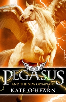 Pegasus and the New Olympians, Paperback Book Pegasus and the New Olympians, Paperback Book