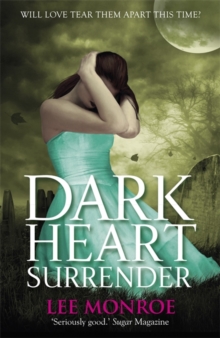 Dark Heart Surrender : Book 3, Paperback Book Dark Heart Surrender : Book 3, Paperback Book