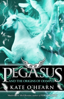 Pegasus and the Origins of Olympus, Paperback Book Pegasus and the Origins of Olympus, Paperback Book