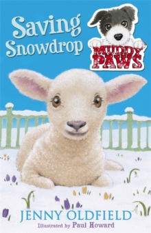 Saving Snowdrop, Paperback Saving Snowdrop, Paperback
