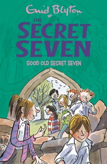 Good Old Secret Seven : Book 12, Paperback Book Good Old Secret Seven : Book 12, Paperback Book
